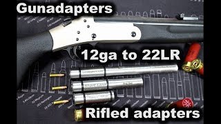 12ga to 22LR rifled shotgun adapters Gunadapters [upl. by Ajax]