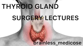 Thyroid Gland Surgery Lectures part 4 Investigations of thyroid disease surgery thyroid [upl. by Htebirol]