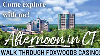 Foxwoods Casino tour 2021 Ledyard CT [upl. by Adnohsed107]