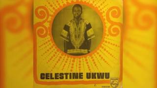 Celestine Ukwu  Man Proposes and God Disposes [upl. by Naiva]