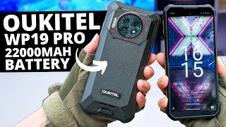 Oukitel WP19 Pro PREVIEW Huge Battery Rugged Smartphone Is Back [upl. by Iderf]