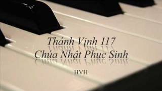 Thanh Vinh 117  HVH [upl. by Hplodnar]