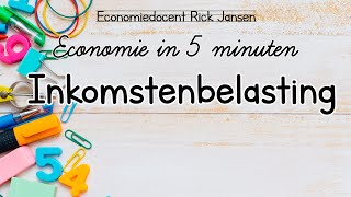 Economie in 5 minuten  Inkomstenbelasting box 1 en box 3 EXAMENTRAINING [upl. by Ehman]