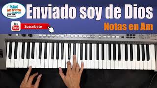 Enviado soy de Dios piano Tutorial [upl. by Mcconnell]