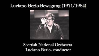 Luciano Berio  Bewegung 19711984 [upl. by Bloem]