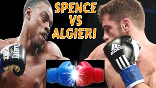 SPENCE JR VS ALGIERI The Undefeated Rising Star highlights [upl. by Oloap277]