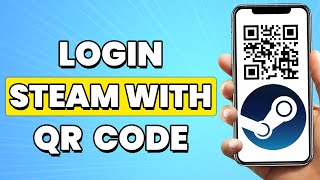 How To Login On Steam With QR Code 2023 [upl. by Annekahs]