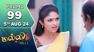 Malli Serial  Episode 99 Promo  5th Aug 24  Nikitha  Vijay  Saregama TV Shows Tamil [upl. by Assyn]