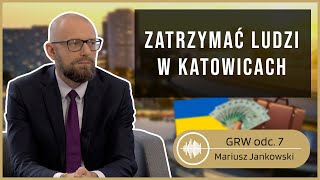 Mały biznes Ukraińcy wyludnianie drożyzna w Katowicach  Mariusz Jankowski GRW odc 7 [upl. by Essyle]