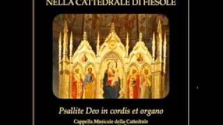 Cantate Domino  Valentino Miserachs  CD Cappella Musicale Fiesole [upl. by Dew]