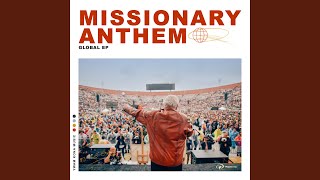 Missionary Anthem The Nations Version [upl. by Ahsya20]