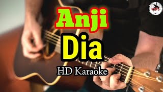 Anji  Dia KaraokeHMC82 [upl. by Burnsed]