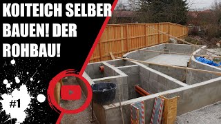 Baustellenblog 01 ★ Koiteich selber bauen der Rohbau [upl. by Aihcsrop]