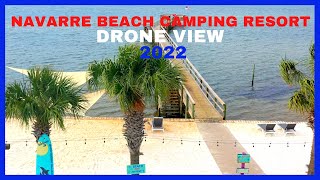 Navarre Beach Camping Resort Drone View 2022 [upl. by Annahsed]