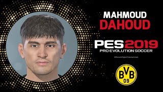 How to create Mahmoud Dahoud in PES 2019 FAST [upl. by Jeannine]