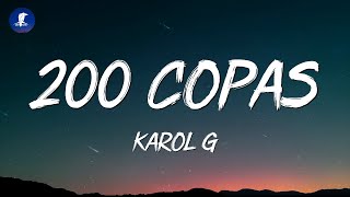 Karol G  200 Copas LetraLyrics [upl. by Margie]