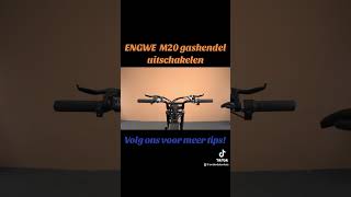 Gashendel uitschakelen ENGWE M20 FatBike [upl. by Ginnifer]