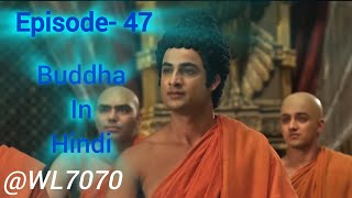 Buddha Episode 47 1080 HD Full Episode 155  Buddha Episode [upl. by Ewell]