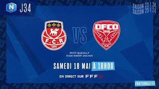 J34 I FC Rouen 1899 – Dijon FC 05 le résumé  National FFF 20232024 [upl. by Neelloc256]