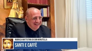 SANTI E CAFFÈ quotLA FALSA CHIESA E IL FALSO PAPA I SEGNI DAL CIELOquot 29 12 23 [upl. by Alfonse]