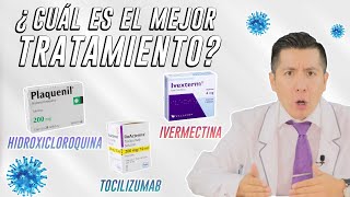 TRATAMIENTOS PARA COVID19  MÉDICO RESPONDE ¿CUÁL ES EL MEJOR TRATAMIENTO [upl. by Tasia]