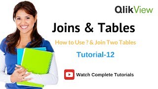 QlikView Joins amp Tables  Using Joins in QlikView Tutorial 12 [upl. by Millard]