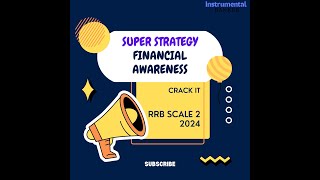 RRB SCALE 2 FINANCIAL AWARENESS STRATEGY II IBPS RRB SCALE 23 2024 II LEARN WITH ME [upl. by Drofnelg]