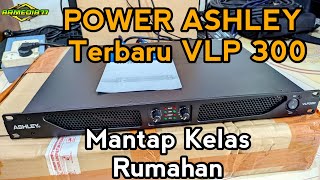 ASHLEY VLP 300 Review dan Test Power Murah Horeg [upl. by Ailuig]