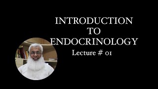 Introduction to Endocrinology Lecture No 1 by Dr Muhammad Yousaf Physiology🩺 [upl. by Ardella14]