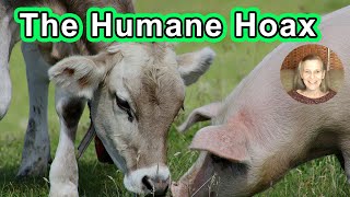 The Humane Hoax Essays Exposing The Myth Of Happy Meat Humane Dairy And Ethical  Hope Bohanec [upl. by Mllly891]