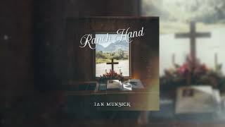 Ian Munsick  Ranch Hand Piano amp Vocal [upl. by Uis]