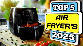 Top 5 Best Air Fryer in 2025 [upl. by Marl]