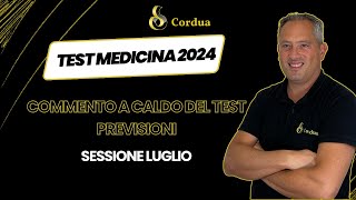 Test Medicina 2024  Sessione Luglio  COMMENTO A CALDO DEL TEST CON PREVISIONI [upl. by Sinnej]