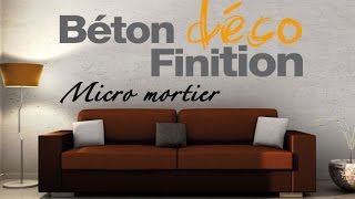 Béton Déco Finition  Finition micro mortier [upl. by Laohcin]