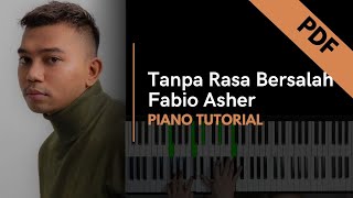 Tanpa Rasa Bersalah  Fabio Asher Piano Tutorial  Not Angka [upl. by Vil]