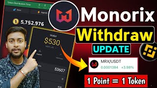 monorix withdrawal update  monorix token distribution date  how to withdraw monorix airdrop token [upl. by Enyehc453]