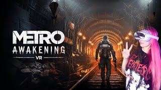 METRO Awakening VR  стрим 1 [upl. by Belmonte]