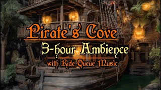 Pirate Cove Ambience with Queue Music from Pirates of the Caribbean [upl. by Socram205]