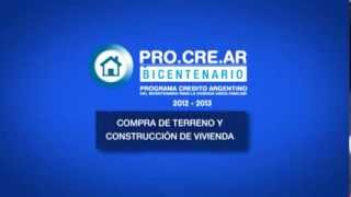 PROCREAR Línea compra de terreno y construcción de vivienda [upl. by Analeh]