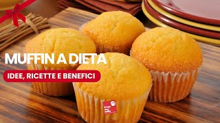 Muffin a Dieta Benefici e Ricetta Facile [upl. by Wallford583]