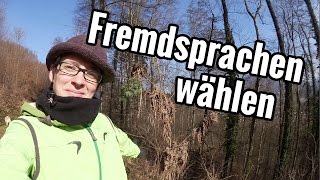 Vlog 129  Fremdsprachen wählen  Die Qual der Wahl [upl. by Eronel923]