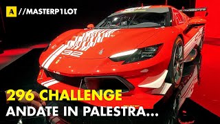 Ferrari 296 Challenge 2024  Consiglio quotANDATE IN PALESTRAquot [upl. by Sanez]