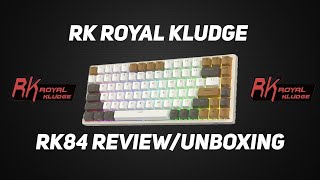 RK Royal Kludge RK84 Keyboard ReviewUnboxing [upl. by Jerrilyn]