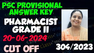 KERALA PSC PROVISIONAL ANSWER KEY  20062024  PHARMACIST GRADE 2 [upl. by Johnsson]