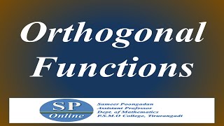 S4 BSc Complementary Lecture 1  Module 4Orthogonal Functions [upl. by Joscelin]