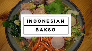 How to Make Indonesian Bakso [upl. by Adeline]