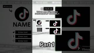 TikTok Logo FilmoraGo SUBSCRIBE MY CHANNEL 1  Part 1 Shorts Clips Part1 [upl. by Duaner]