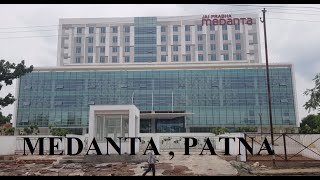 Medanta Hospital Patna  Opening in Sept 2020  Why is Jai Prabha in Name जय प्रभा मेदांता पटना [upl. by Asilanom317]