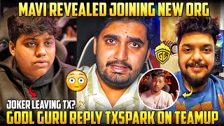 GODL Guru Clarification On TeamUp Matter🚨Mavi New Org✅Joker Reply On Leaving TX😡 [upl. by Edmon]