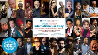 2024 International Jazz Day  United Nations [upl. by Ecirtra152]